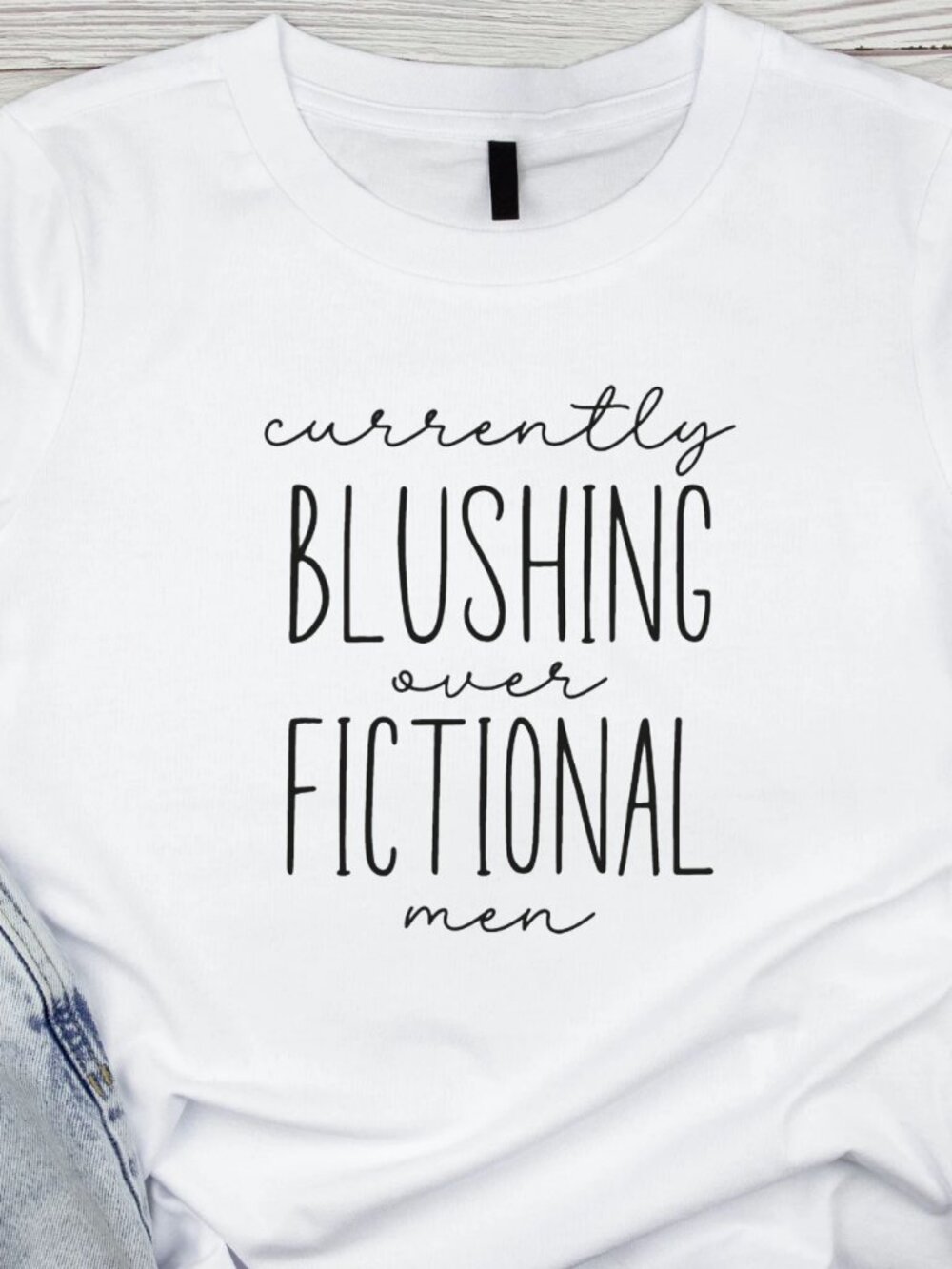 Currently Blushing Over Fictional Men Handmade Tee